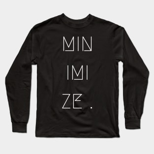 Minimize Long Sleeve T-Shirt